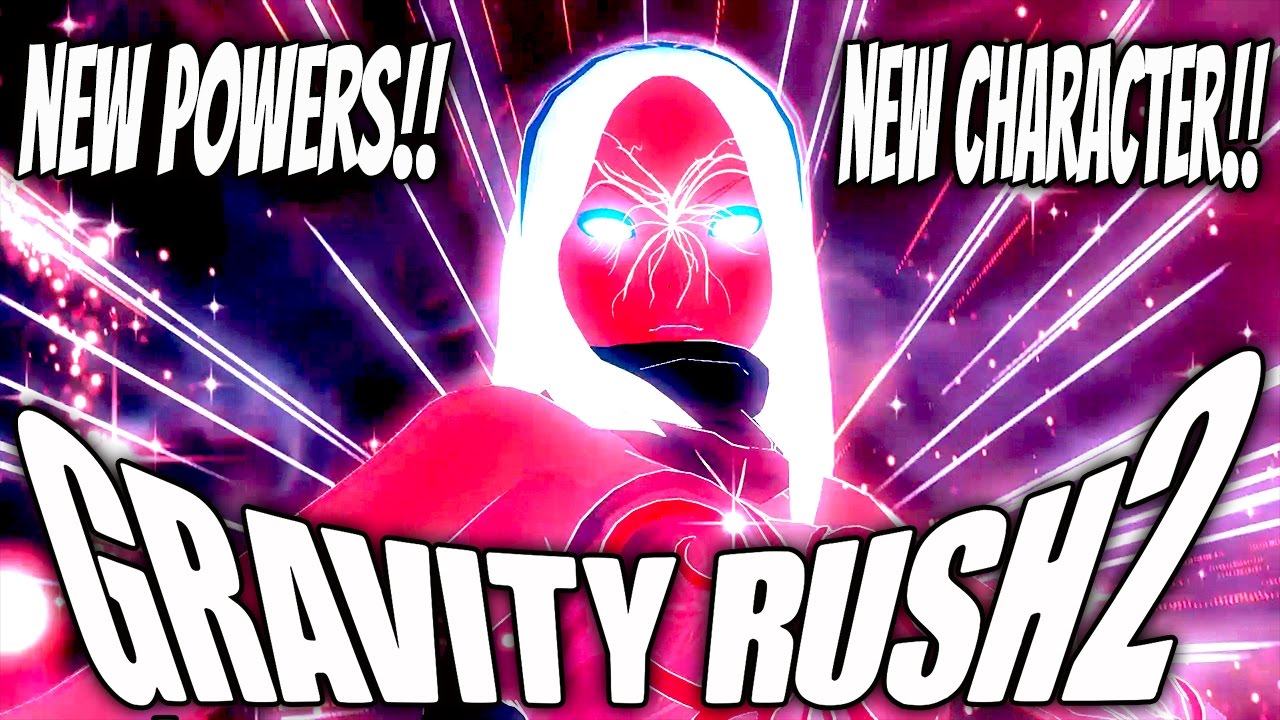 Gravity Rush 2 Gameplay Demo : Raven Playable? New Gravity Powers! Lunar Style & Jupiter Style