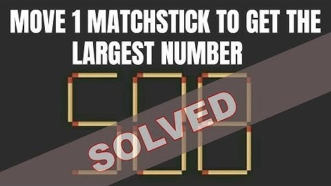 If you can move 1 match what