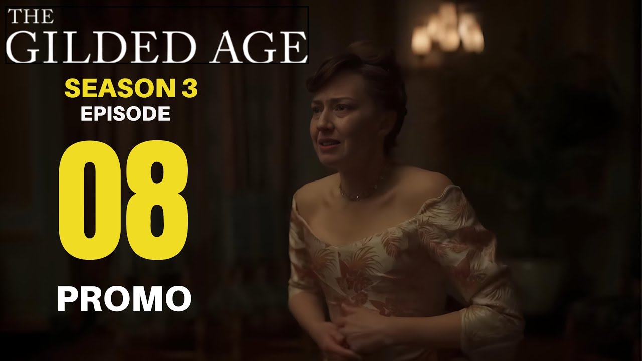 The Gilded Age 3x08 promo | season 3 episode 8 | HBO Period Drama"|  what's coming next!"