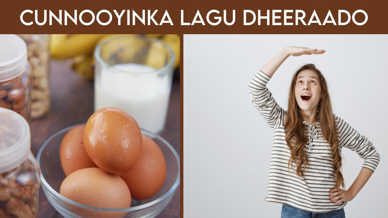 Noocyada Cuntooyinka Kordhiyo Dheerarka Iyo Joogga Qofka