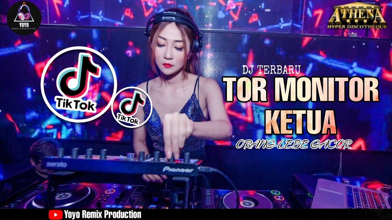DJ TERBARU TOR MONITOR KETUA ORANG LEBE GACOR NONSTOP DUGEM FULL BASS MELODY SLOW PARTY ATHEHA BJM