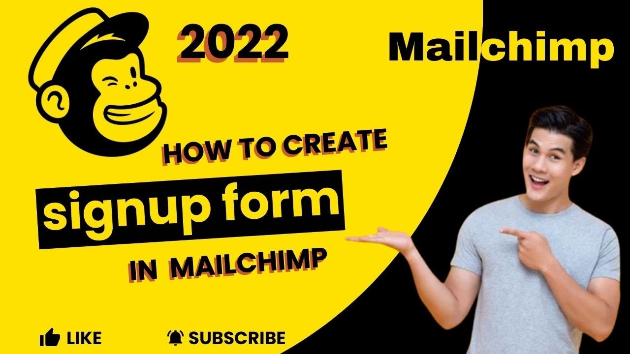 How to create a signup form in Mailchimp - YouTube