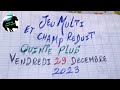 Jeu multi et champ rduit quint plus vendredi 29 dcembre 2023