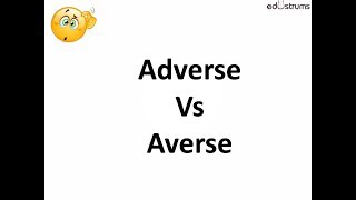 Memory trick - Adverse Vs Averse