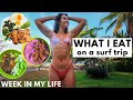 What I Eat In A Week On A Surf Trip | A Week In My Life As A Healthy College Student