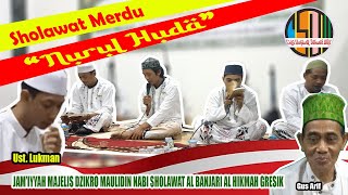 SHOLAWAT NURUL HUDA | Ust. Lukman