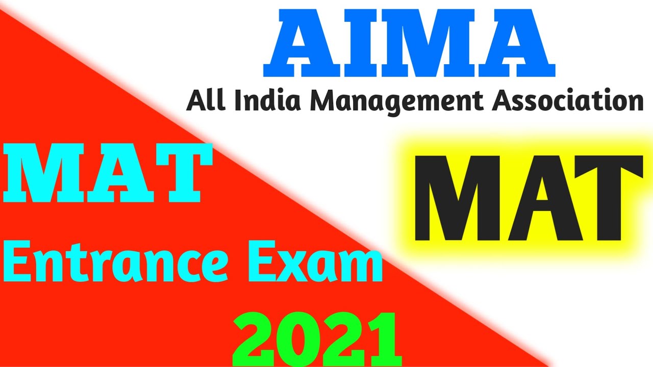 MAT(Management Admissiom Test) Exam 2021 | MAT Exam Full Details | Eligibility | Courses |TopCollege