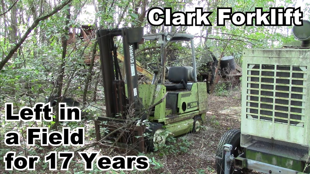 Clark Forklift Sitting in a Field for 17 Years - Will It Run Again?