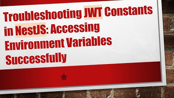 Troubleshooting JWT Constants in NestJS: Accessing Environment Variables Successfully