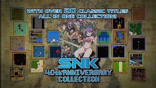 Snk 40th Anniversary Collection  Launch Trailer nintendo Switch