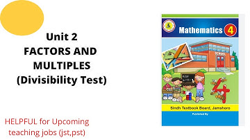 unit 2 factors and multiples (Divisibility Tests) class 4 |Sindh text book board