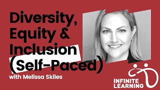 Full Diversity, Equity & Inclusion (Self Paced Course) Update
