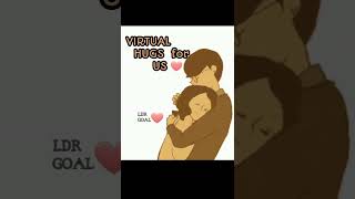 Virtual Hugs GIF edit and MBG TILL /#shorts #ldr #ldr #usphrelation #gif