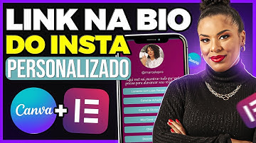 Como Fazer Linktree personalizado para usar na Bio do seu Instagram (Elementor + Canva)