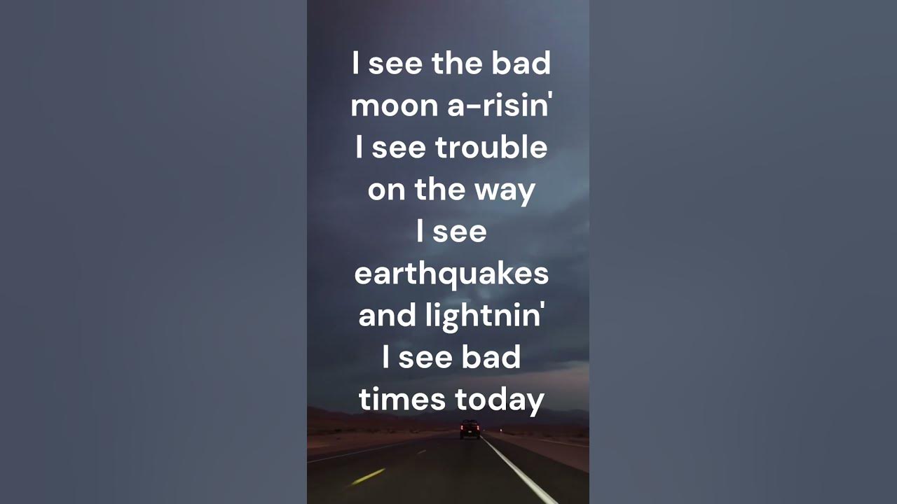Bad Moon Rising - Creedence Clearwater Revival (Lyrics)