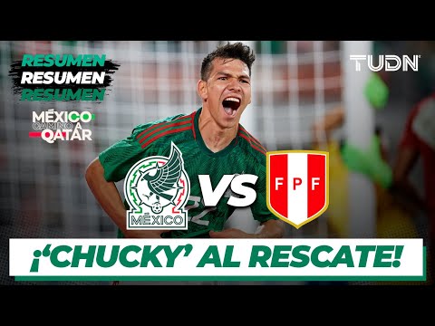 Resumen | México vs Perú | Amistoso Internacional 2022 | TUDN