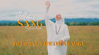Download Lagu SANG SURIA - NANIE (KARAOKE VIDEO OFFICIAL) | [HIGH QUALITY AUDIO] MP3