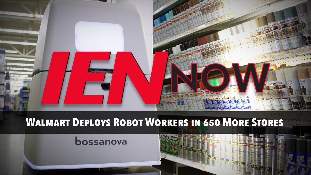 IEN NOW: Walmart задействует роботов-сотрудников ещё в 650 магазинах