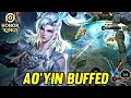 HOK : AOYIN BUFFED NEW PATCH - HONOR OF KINGS