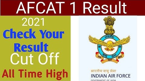AFCAT 2021 Result Out | Link Given | Check AFCAT 1 Result