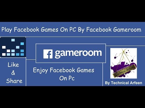 Play Facebook Games On PC By Facebook GameRoom