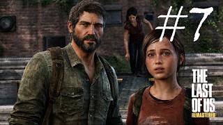 The Last of Us | Episode 7 - The Capitol Building (No Commentary)
