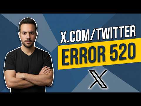 How To Fix X.Com /Twitter Error 520 (Quick Fix Guide)