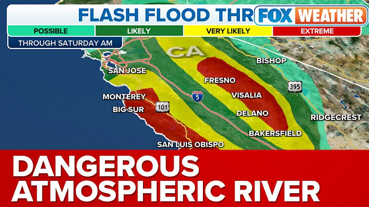 CA Faces 'Extreme' Risks From Flash Flooding, Life-Threatening Damage To Infrastructure Possible
