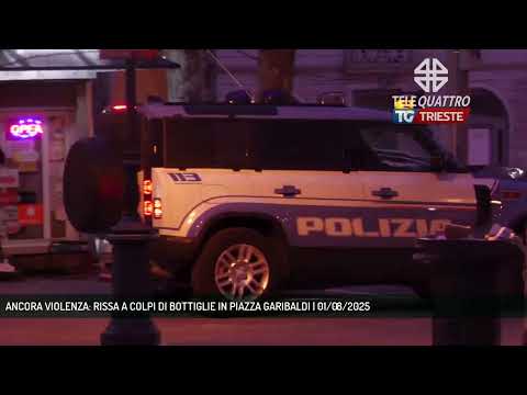 ANCORA VIOLENZA: RISSA A COLPI DI BOTTIGLIE IN PIAZZA GARIBALDI | 01/08/2025