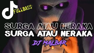 DJ VIRAL RAYUANMU MEMBAWA AKU KE SURGA - FULLBASS TIK-TOK - DJ MALBAR REMIX BASSGANGGA 2024