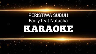 Peristiwa Subuh Karaoke Fadly Ft Natasha