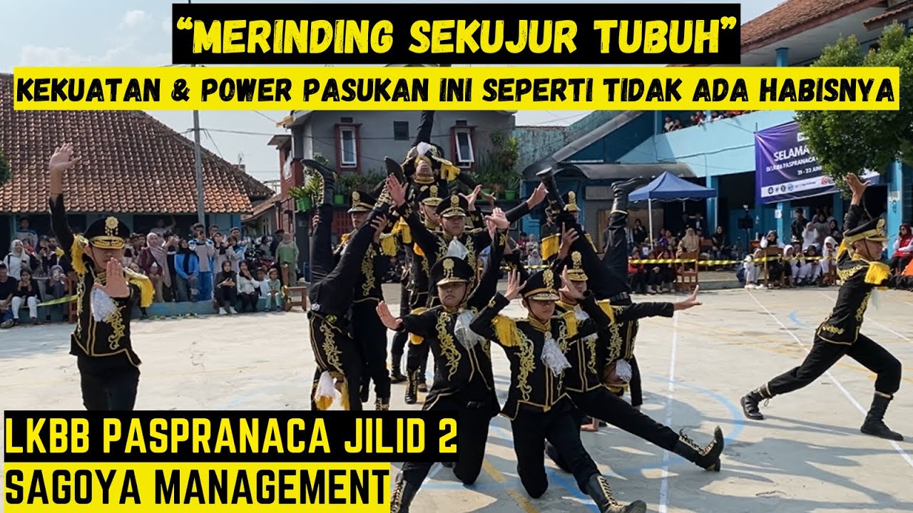 MERINDING SEKUJUR TUBUH...!!! 🫨🫨 PURNA PASKIBRA - SAGOYA MANAGEMENT - LKBB MTS YASIBA