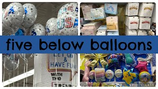 Five Below Balloons display today #fivebelow #balloon 