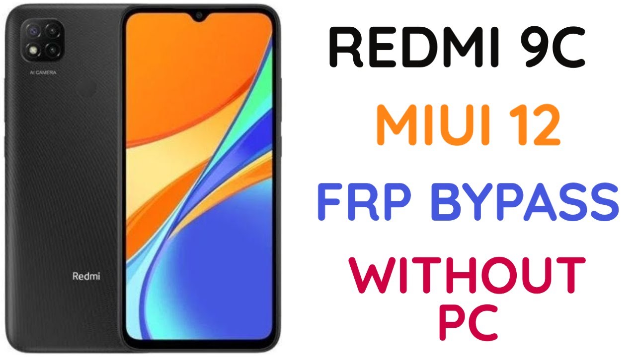 Xiaomi Redmi 9 Frp Bypass
