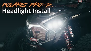 Polaris Pro R - UTV Headlight Installation Guide