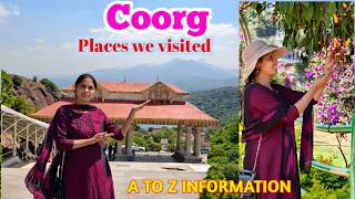 Coorg Places We Visited a To Z Information coorg Places  Detailsmadikeri  Information