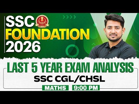 SSC Foundation Maths Class 2026 |  Last 5 Years Maths Questions | SSC CGL, CHSL Ravinder Sir