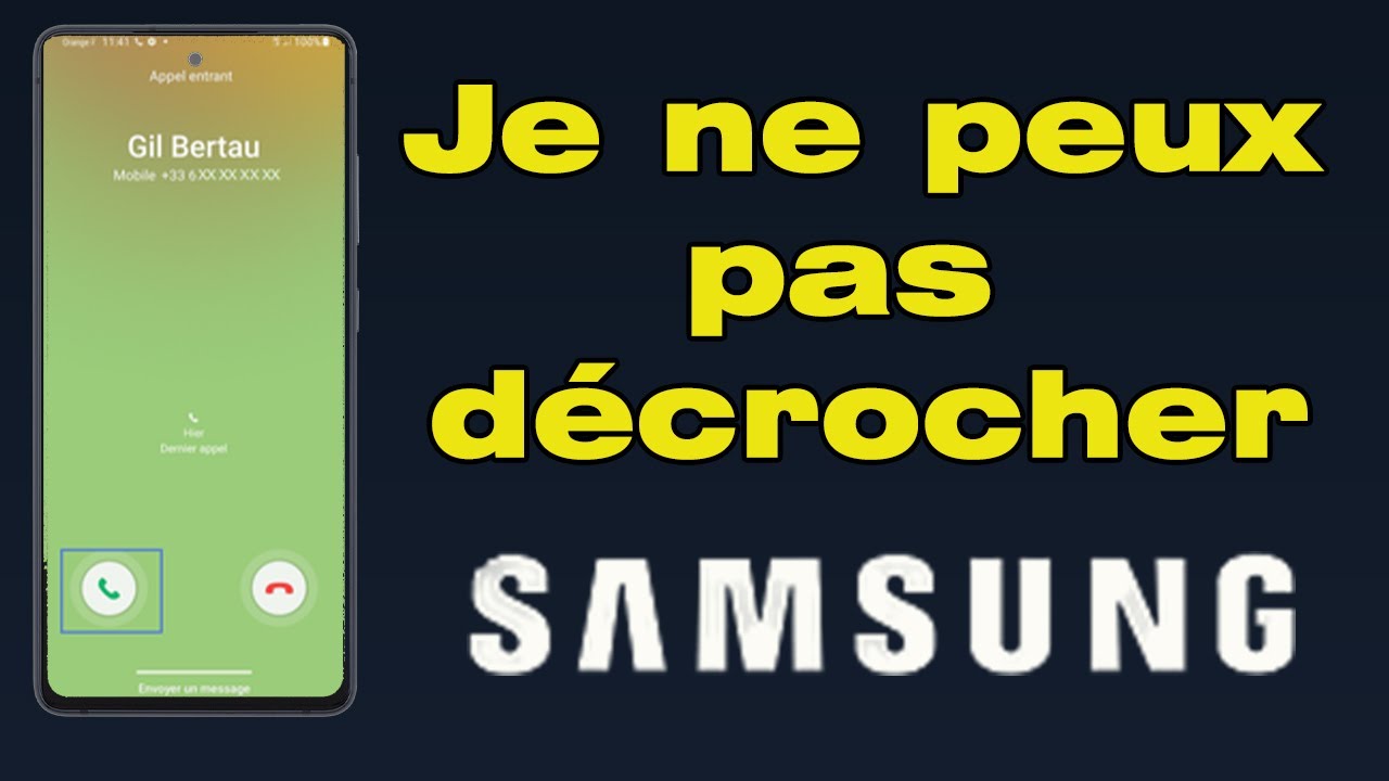 Mon téléphone sonne mais je ne peux pas décrocher Samsung YouTube