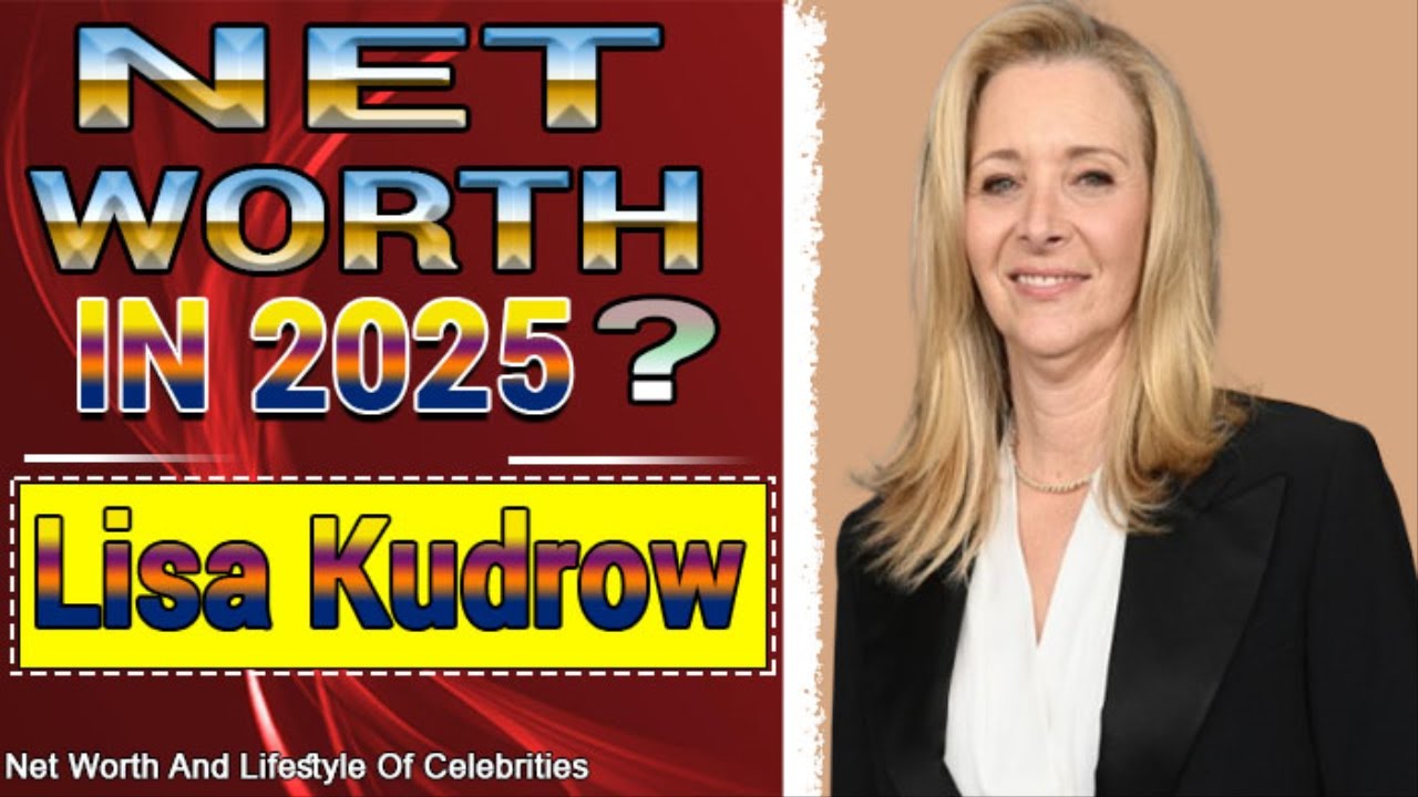 Lisa Kudrow Net Worth 2025 - The Powerhouse Marketer’s Fortune! Watch ...