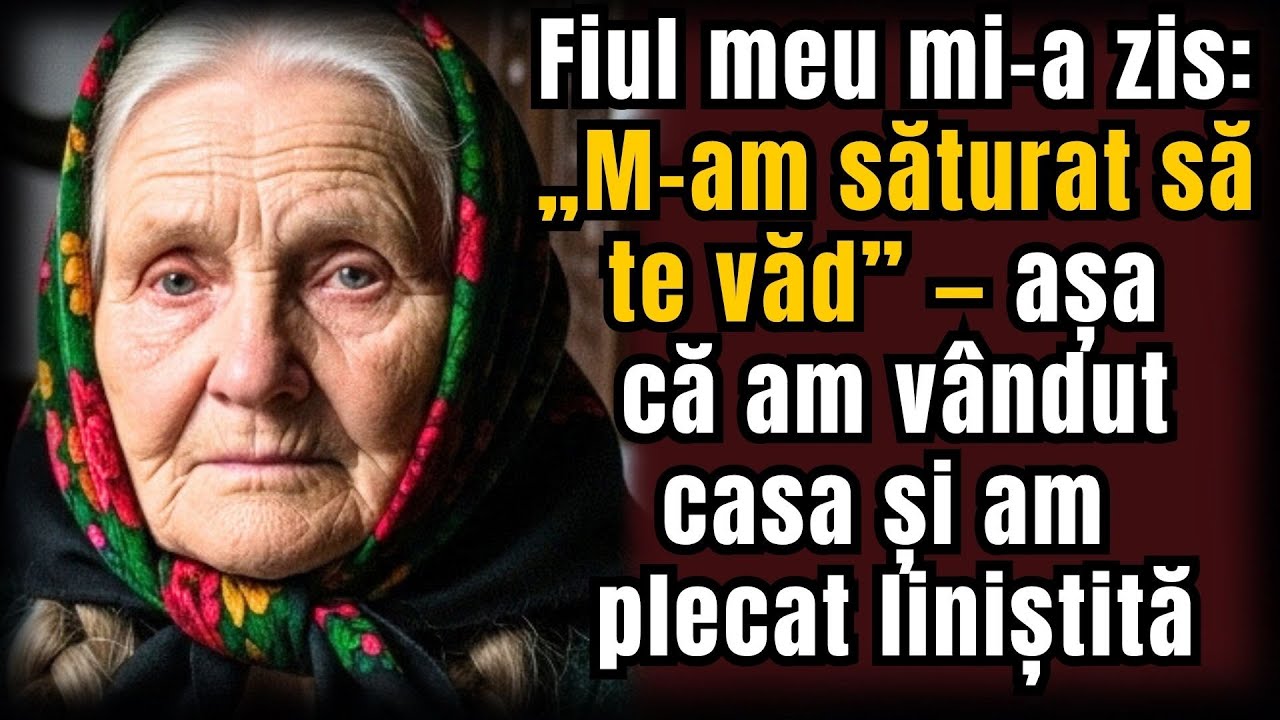 Fiul meu mi-a zis: „M-am săturat să te văd” — așa că am vândut casa și am plecat liniștită | Povești