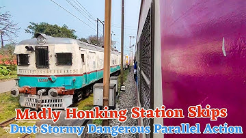 Madly Honking Dangerous High Speed EMU Doorplating | Parallel Actions | Dust Stormy Station Skips