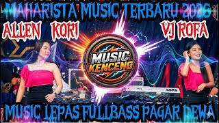 new Maharista  2026remix  Lepas Pagr Dewa Tbb Lamteng Vj Rofaallen dj sound trend 