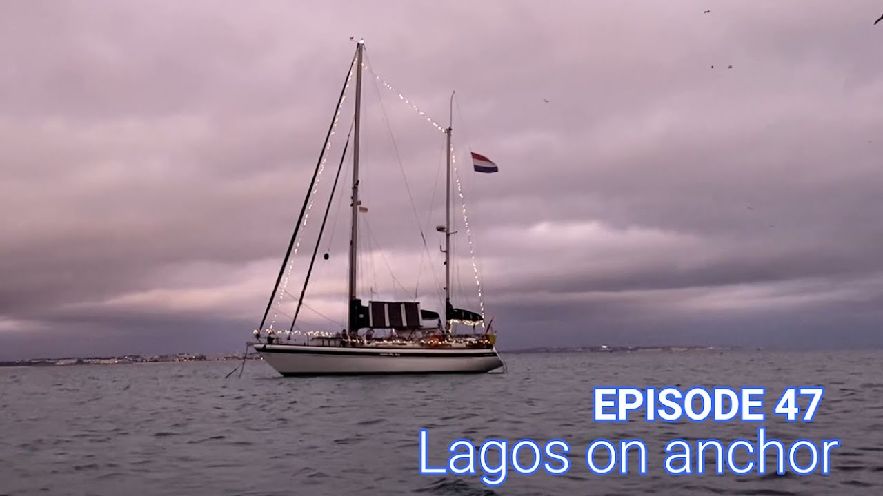 47 MAKE MY DAY - Lagos on anchor
