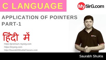 Lecture 15 Application of Pointers in C Part 1Hindi