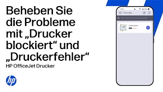 Beheben Sie die Meldung Drucker blockiert oder Druckerfehler | HP OfficeJet Drucker | HP Support