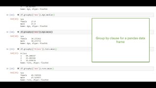 Group by Clause for a Pandas Dataframe
