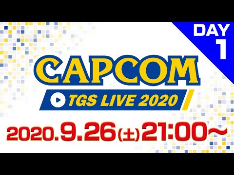 CAPCOM TGS LIVE 2020＜DAY-1＞