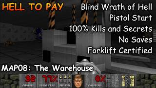 DOOM II: Hell to Pay - MAP08: The Warehouse (Blind Wrath of Hell 100%)