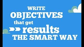 How to write SMART goals and objectives
