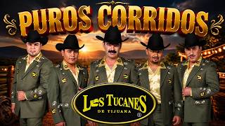 💥 Puros Corridos - Los Tucanes de Tijuana | En Vivo | Éxitos de Banda
